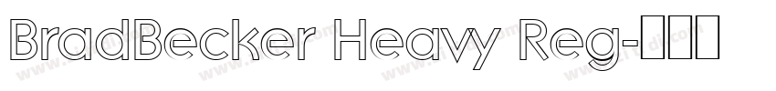 BradBecker Heavy Reg字体转换